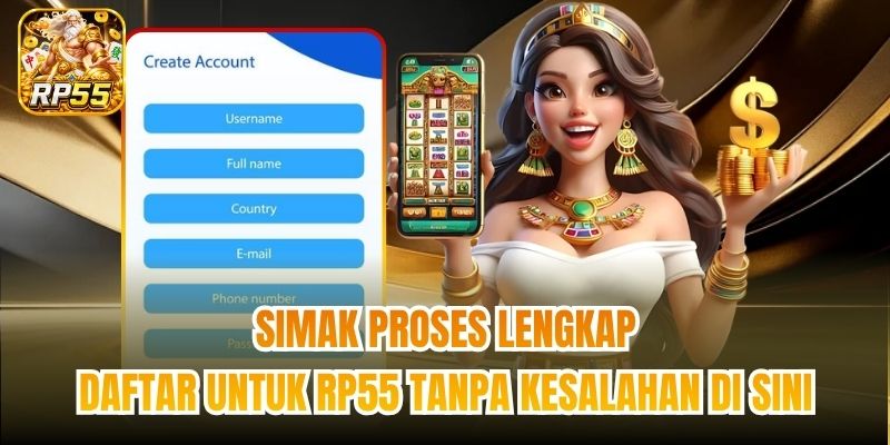 Simak proses lengkap Daftar untuk RP55 tanpa kesalahan di sini